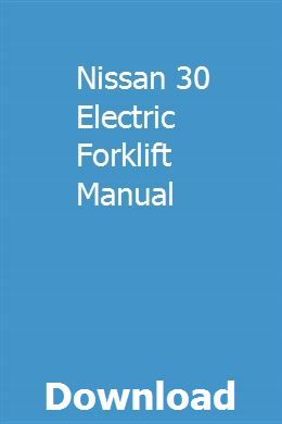 nissan 30 forklift repair manual